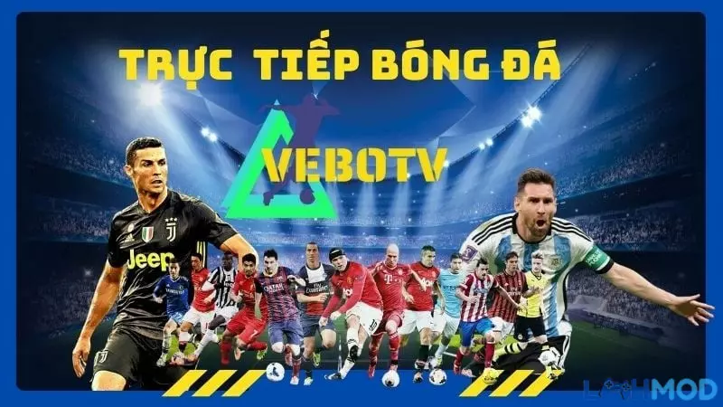 Ảnh 5 của Vebotv Apk: Tải App Xem Bóng Đá Trực Tuyến Hàng Đầu Việt Nam Tính năng có trong ứng dụng Vebotv APK